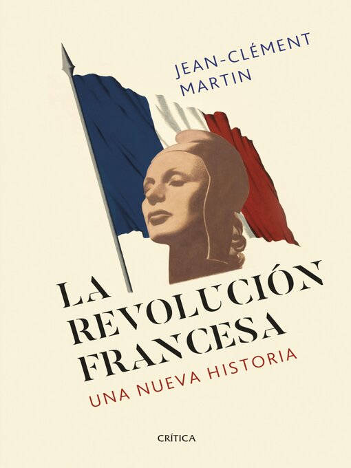 Title details for La revolución francesa by Jean-Clément Martin - Available